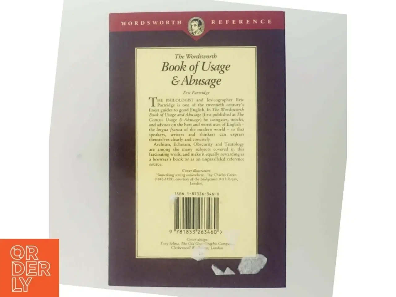 Billede 3 - The Wordsworth Book of Usage & Abusage af Eric Partridge (Bog)