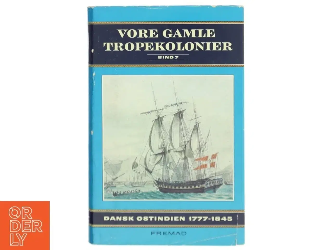 Billede 1 - Bog om Dansk Østindien fra Fremad
