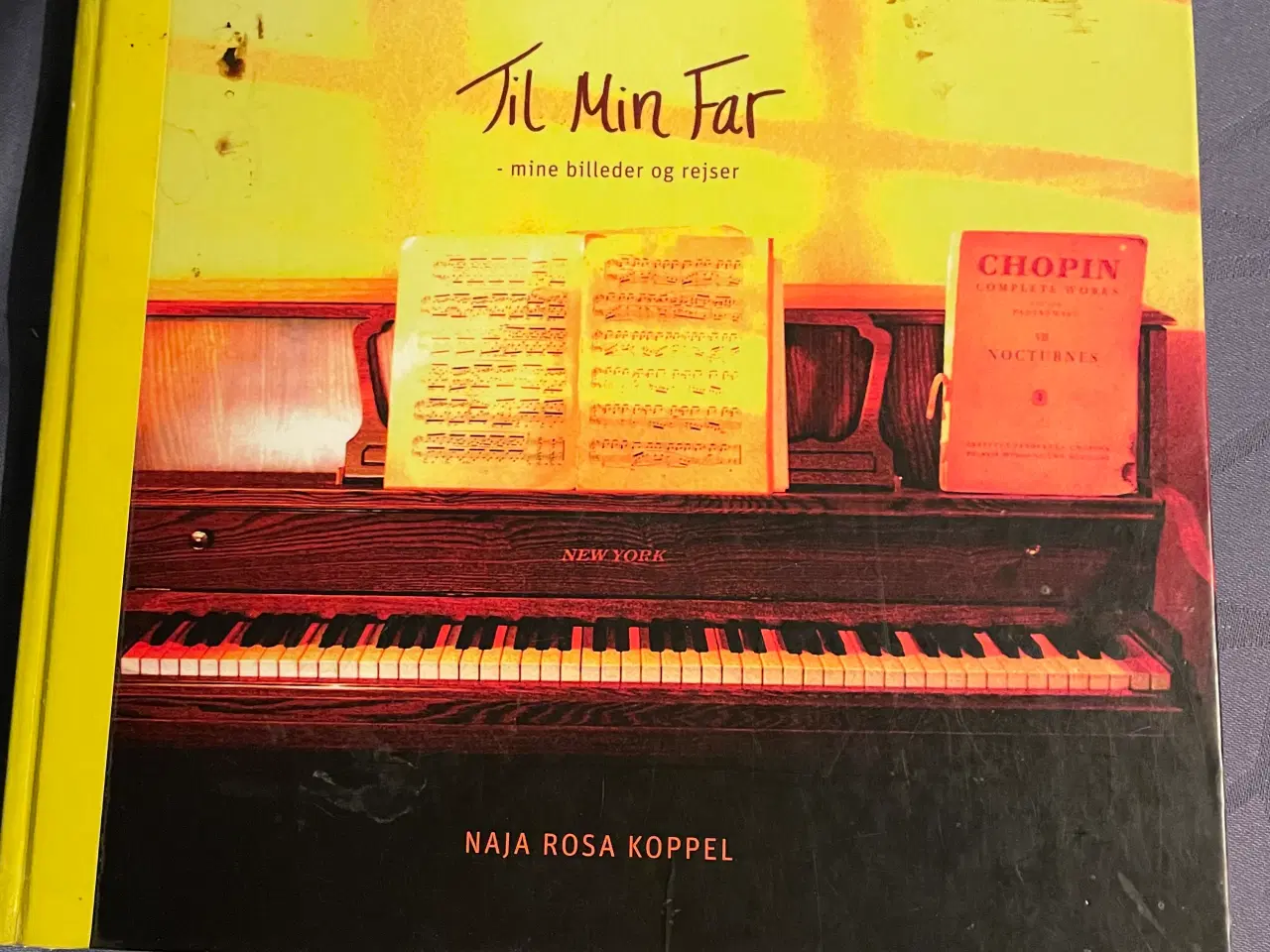 Billede 1 - Naja Rosa Koppel Til Min Far