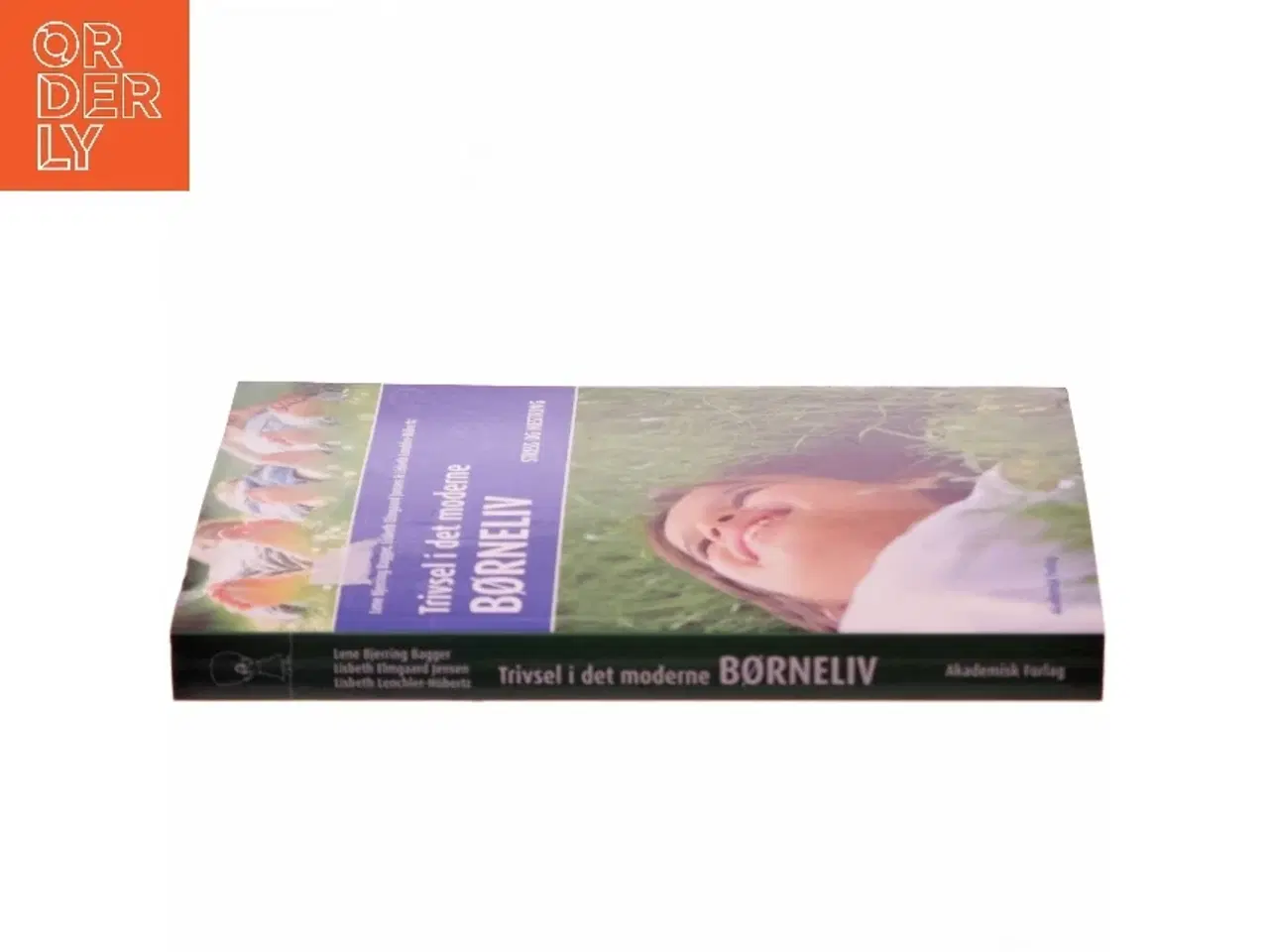 Billede 2 - Trivsel i det moderne børneliv : stress og mestring af Lene Bjerring Bagger (Bog)