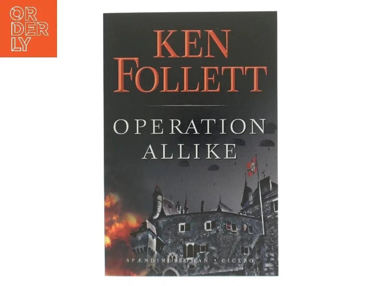 Billede 1 - Operation Allike af Ken Follett (Bog)