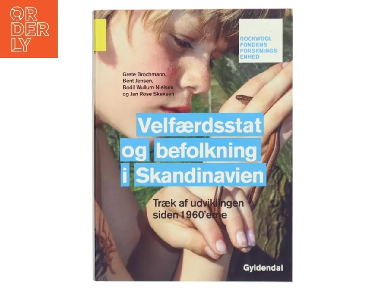 Billede 1 - Velfærdsstat og befolkning i Skandinavien af Grete Brochmann (Bog)