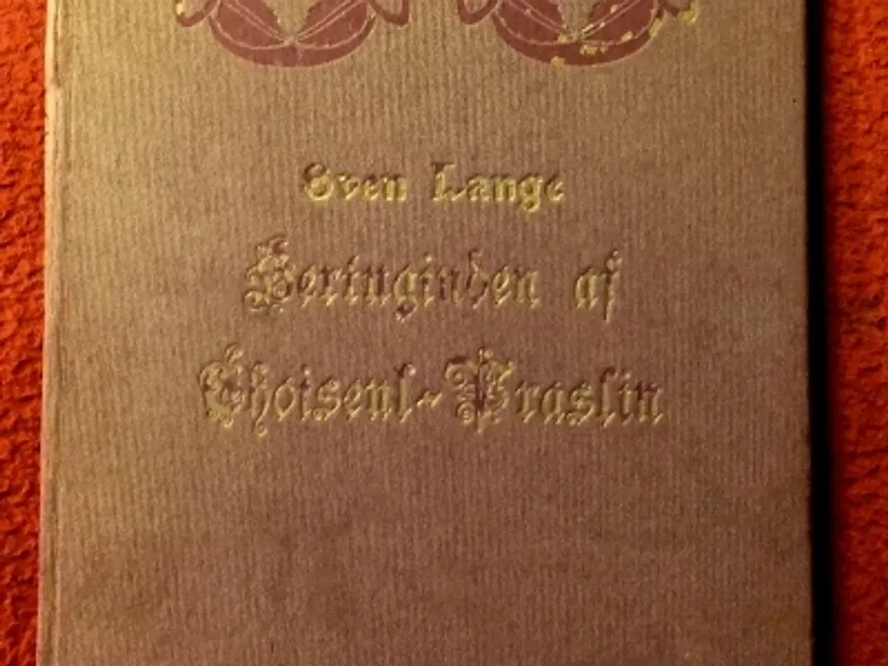 Billede 1 - Sven Lange: Hertuginden af Choiseul-Praslin