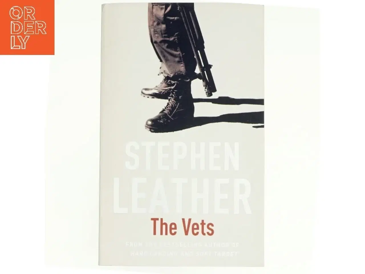 Billede 1 - The Vets af Stephen Leather (Bog)