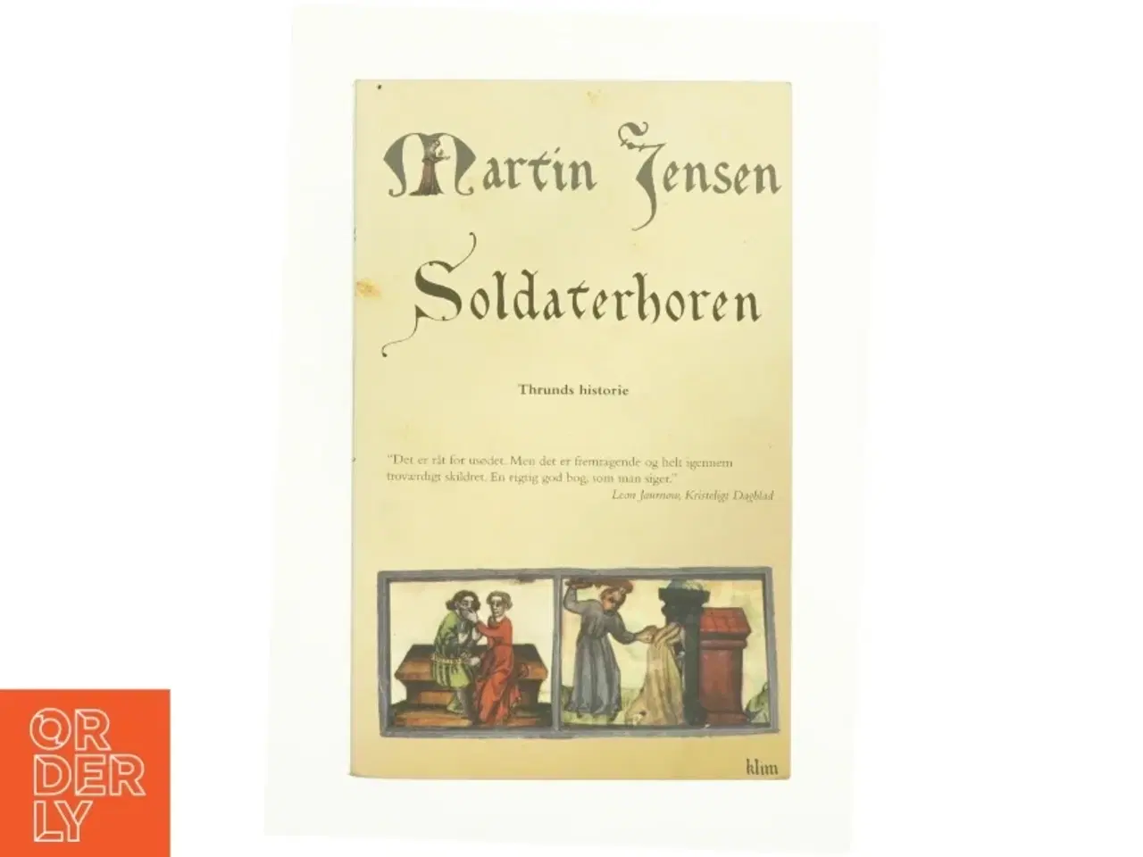 Billede 1 - Soldaterhoren af Martin Jensen (f. 1946) (Bog)