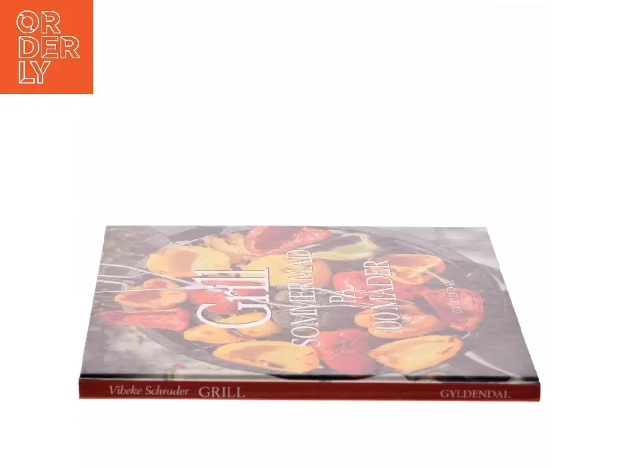 Billede 2 - Grill: Sommermad på 100 måder af Vibeke Schrader (Bog)
