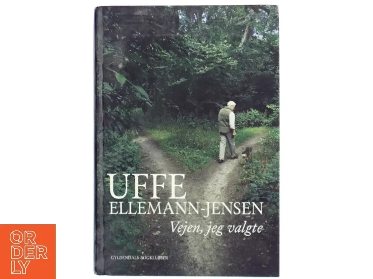 Billede 1 - Uffe Ellemann-Jensen, vejen jeg valgte