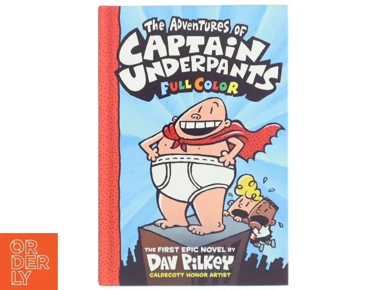 Billede 1 - The Adventures of Captain Underpants af Dav Pilkey (Bog)