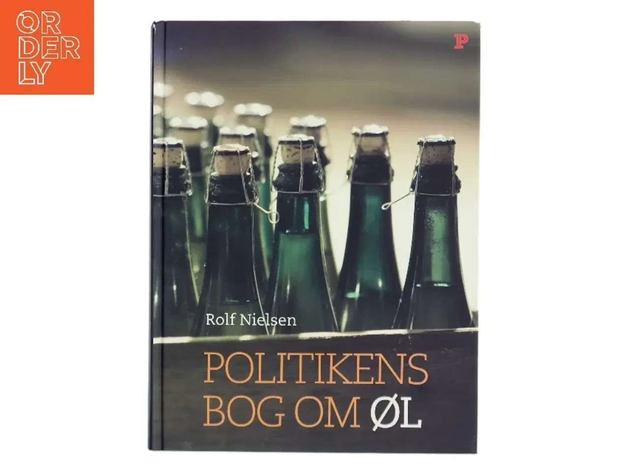 Billede 1 - Politikens bog om øl af Rolf Nielsen (f. 1943) (Bog)