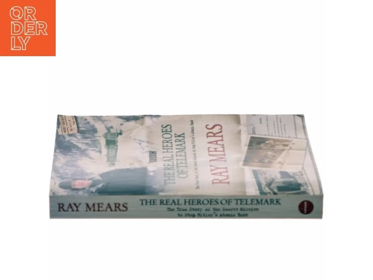 Billede 2 - The Real Heroes of Telemark af Ray Mears (Bog)