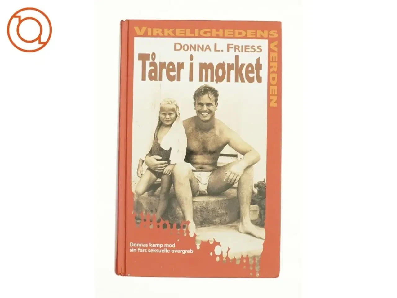 Billede 1 - Tårer i mørket af Donna L. Friess (bog)