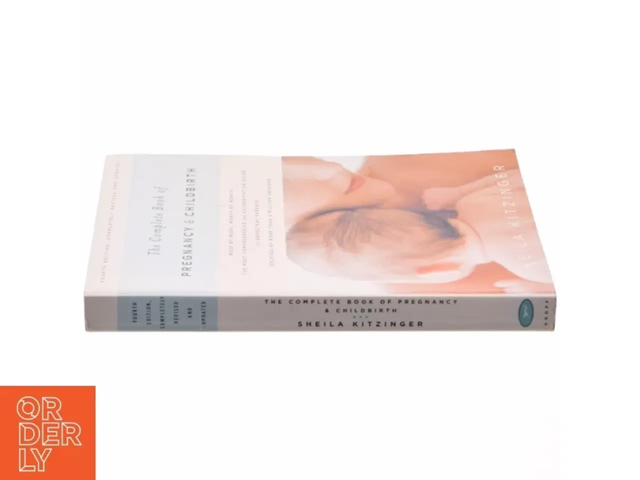 Billede 2 - The Complete Book of Pregnancy & Childbirth af Sheila Kitzinger (Bog)