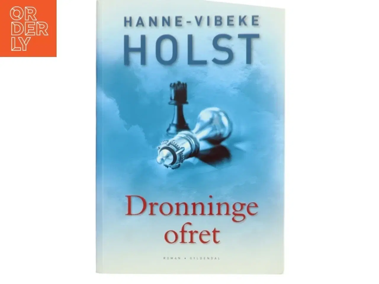 Billede 1 - Dronningeofret af Hanne-Vibeke Holst (Bog)