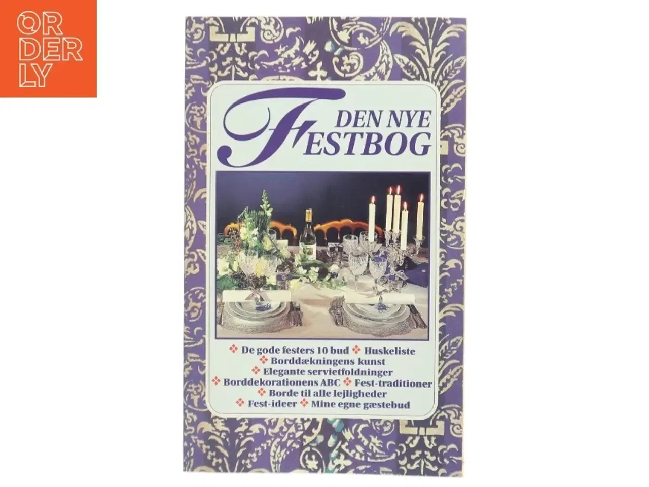 Billede 1 - Den Nye Festbog af Redaktion: Vibeke Helles (Bog)
