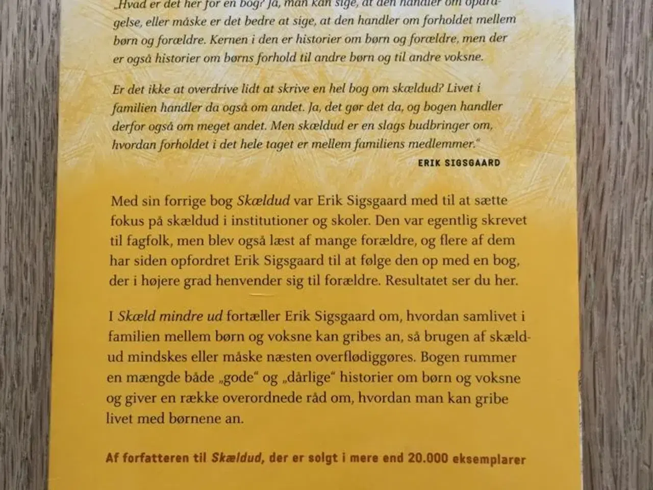 Billede 2 - Skæld mindre ud, Erik Sigsgaard