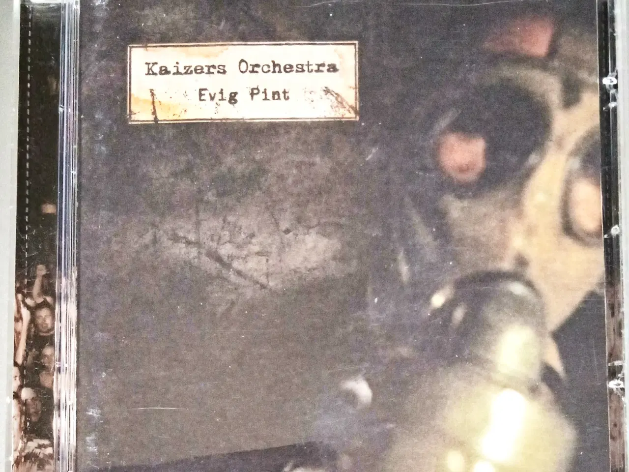 Billede 1 - Kaizers Orchestra: Evig Pint
