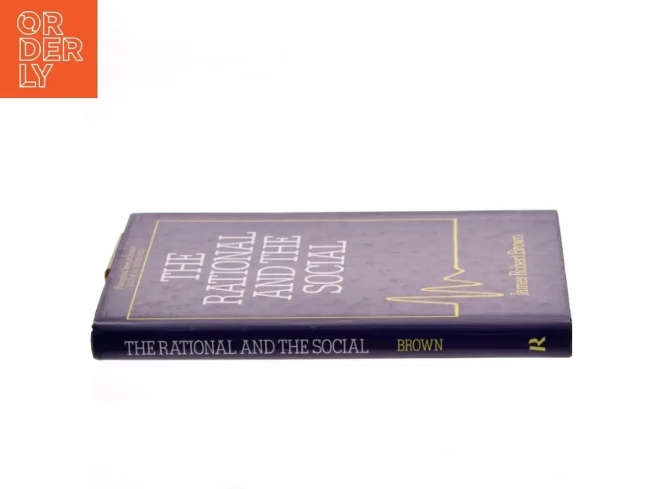 Billede 2 - The rational and the social af James Robert Brown (Bog)