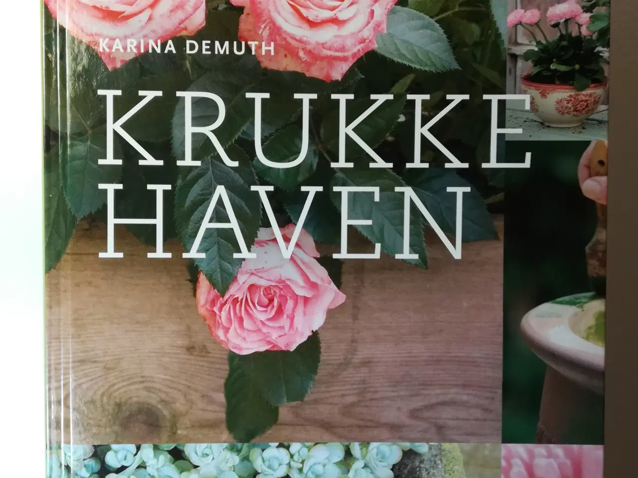 Billede 1 - Krukkehaven, af Karina Demuth