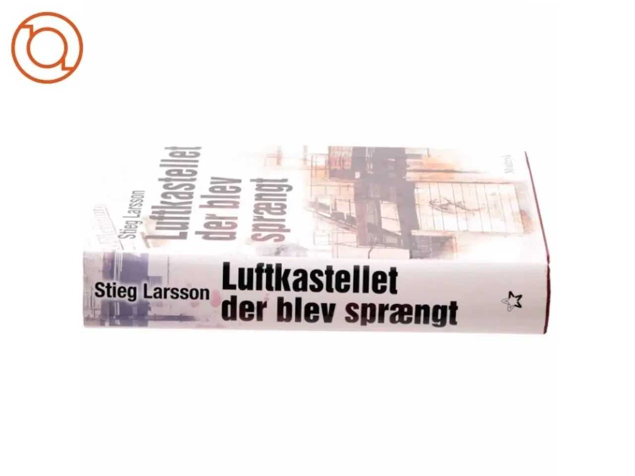Billede 2 - Luftkastelletderblevsprngt Stir up a Hornets&#39; Nest of Girl. Shi Dige Larsen. the Danish Original. Hardcover](chinese Edition) (Bog)
