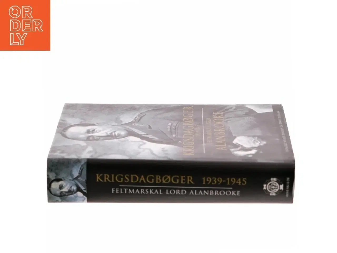 Billede 2 - Krigsdagbøger 1939-1945 af Alan Francis Alanbrooke (Bog)