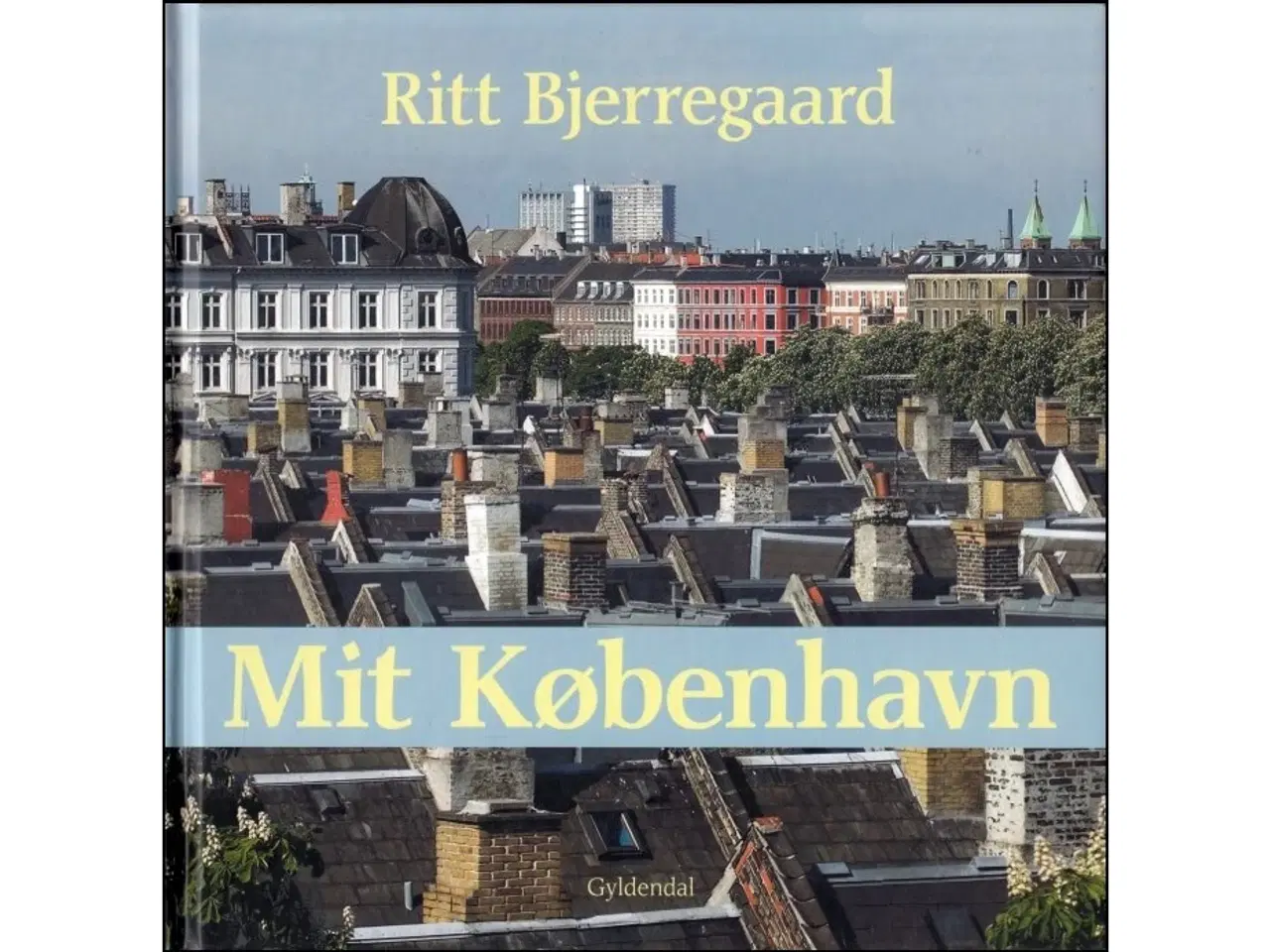 Billede 1 - Mit København