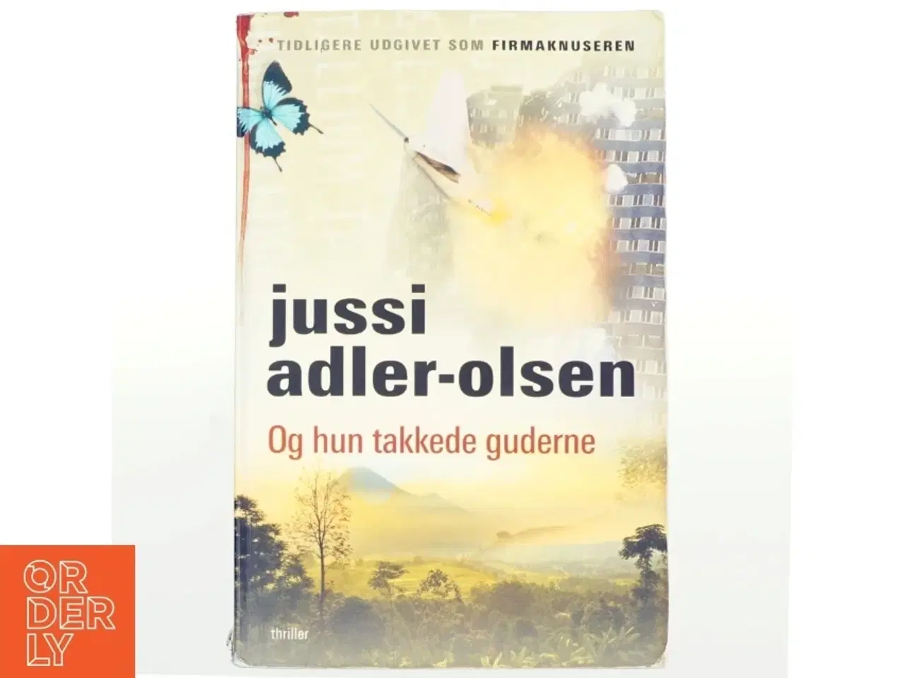 Billede 1 - Og hun takkede guderne af Jussi Adler-Olsen (Bog)