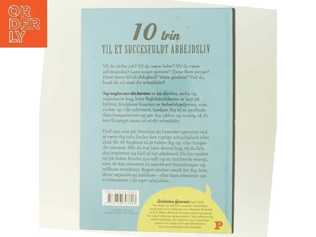 Billede 3 - Tag magten over din karriere : 10 trin til et succesfuldt arbejdsliv af Soulaima Gourani (Bog)
