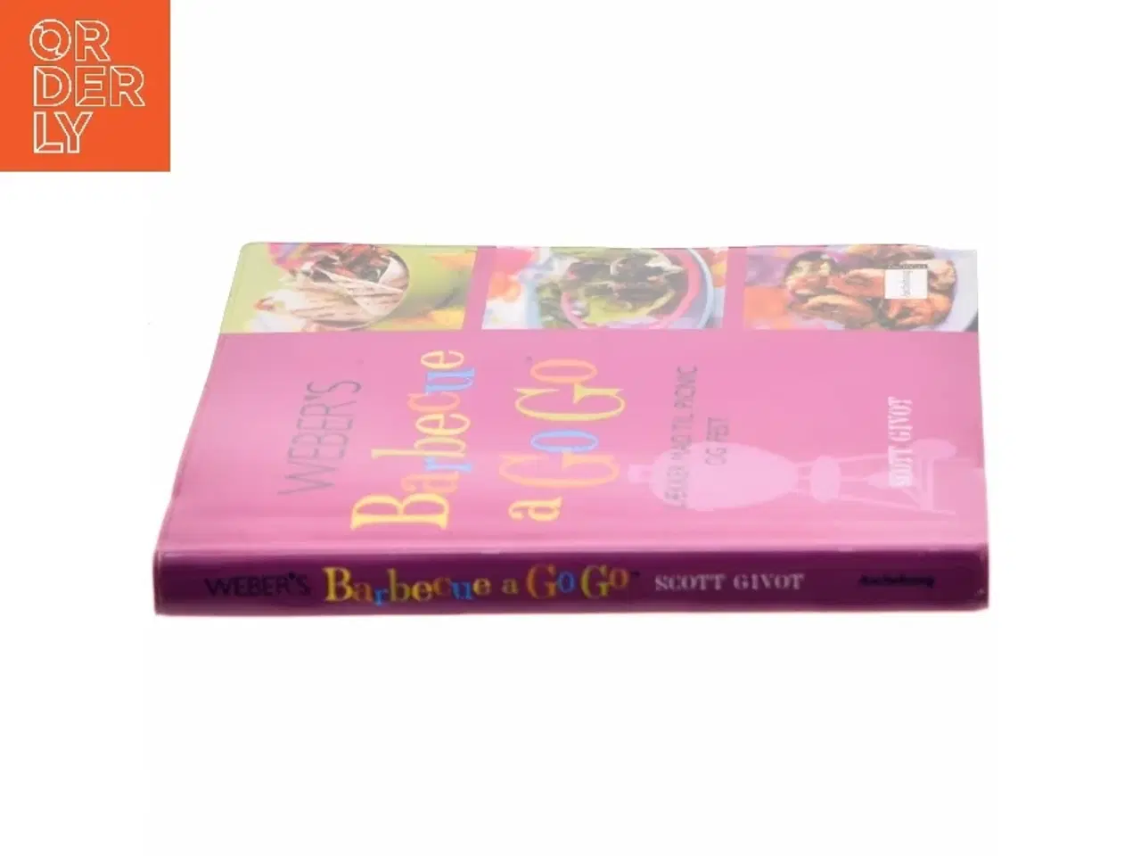 Billede 2 - Weber's barbecue a go go af Scott Givot (Bog)