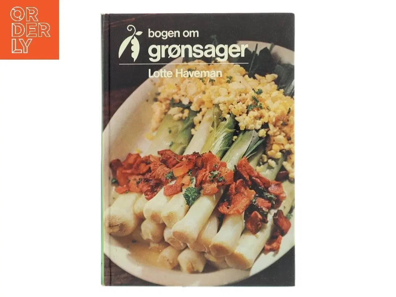 Billede 1 - Bogen om grønsager af Lotte Haveman (Bog)