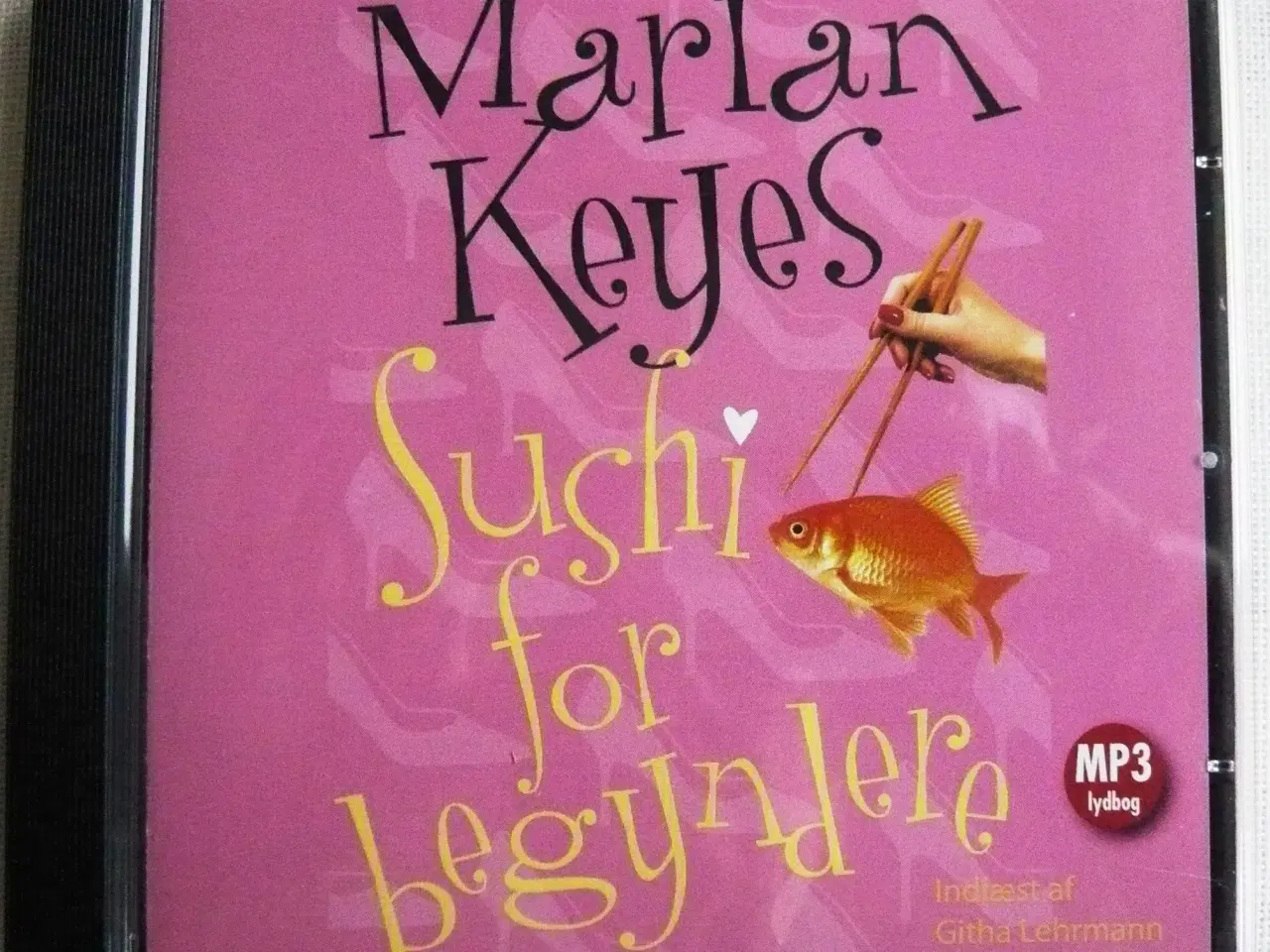 Billede 1 - lydbog: Sushi for begyndere - roman af Marian Keye