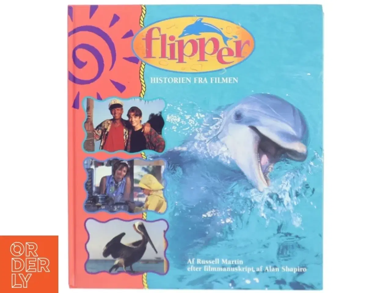 Billede 1 - Flipper : historien fra filmen (Bog)