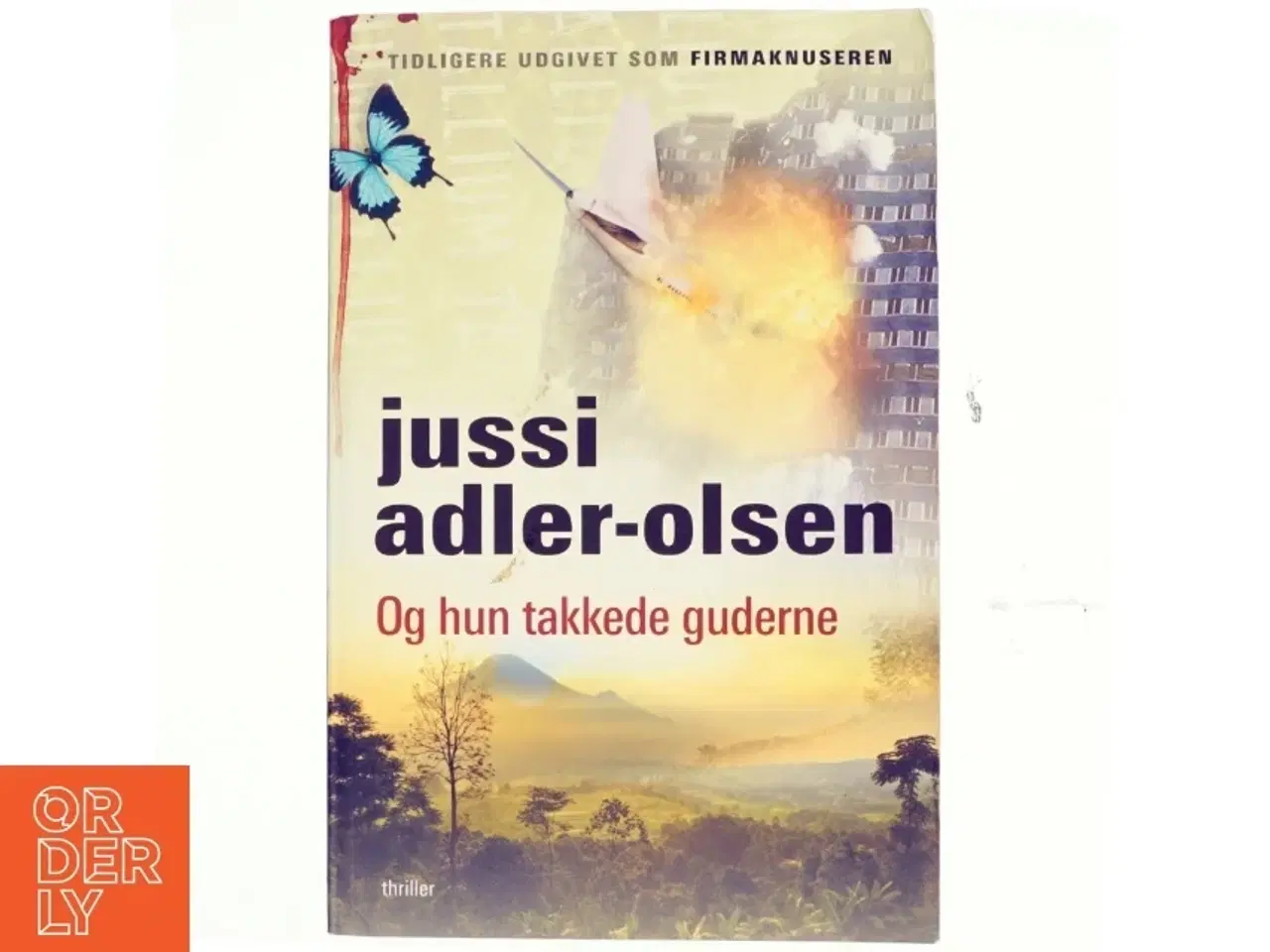 Billede 1 - Og hun takkede guderne af Jussi Adler-Olsen (Bog)