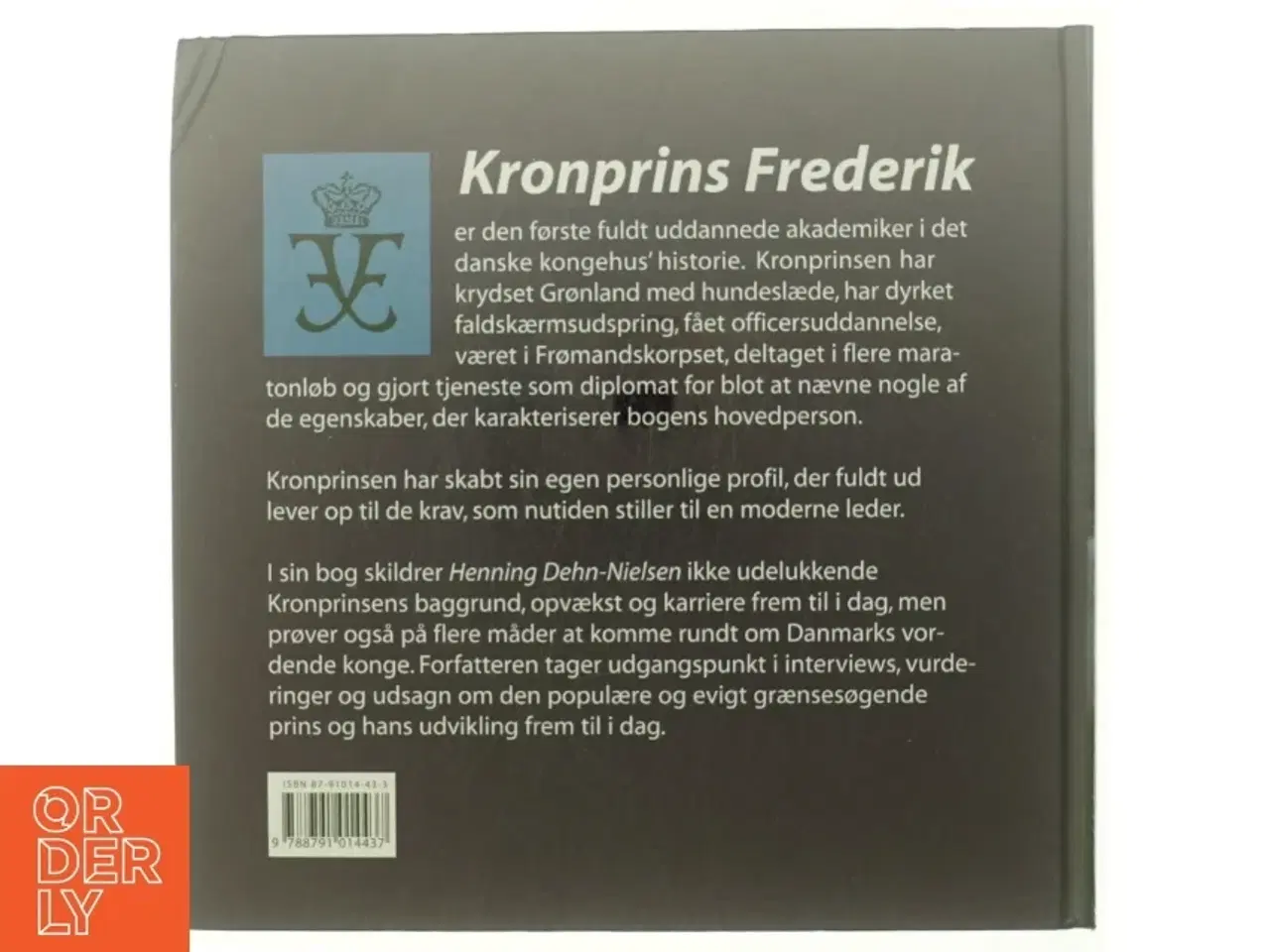 Billede 3 - Rundt om Frederik : Danmarks kronprins af Henning Dehn-Nielsen (Bog)