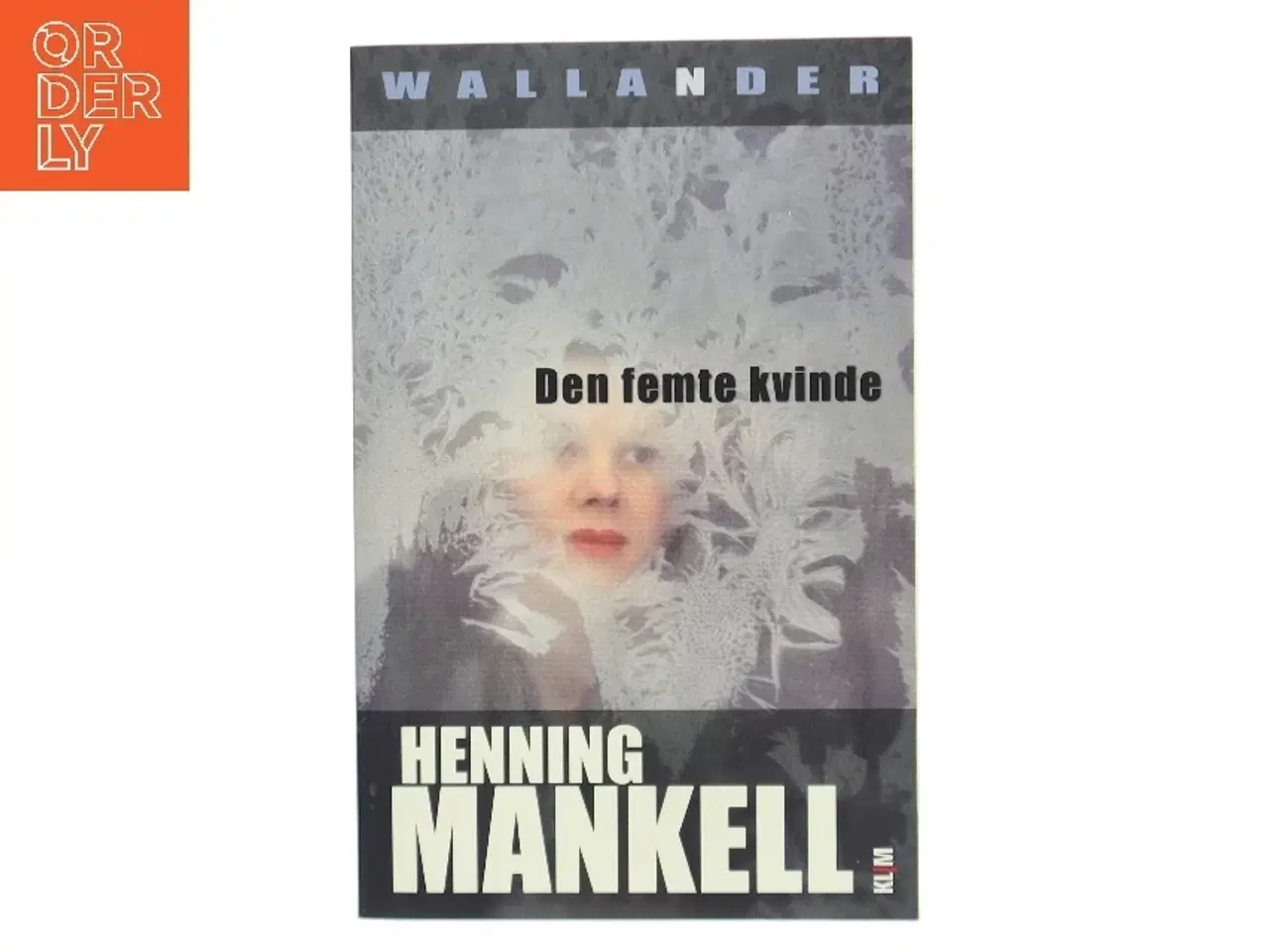 Billede 1 - Den femte kvinde af Henning Mankell (Bog)