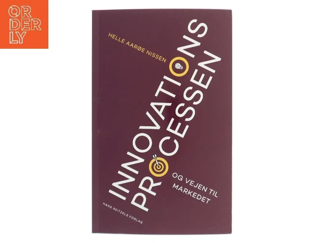 Billede 1 - Innovationsprocessen og vejen til markedet af Helle Aarøe Nissen (f. 1983) (Bog)