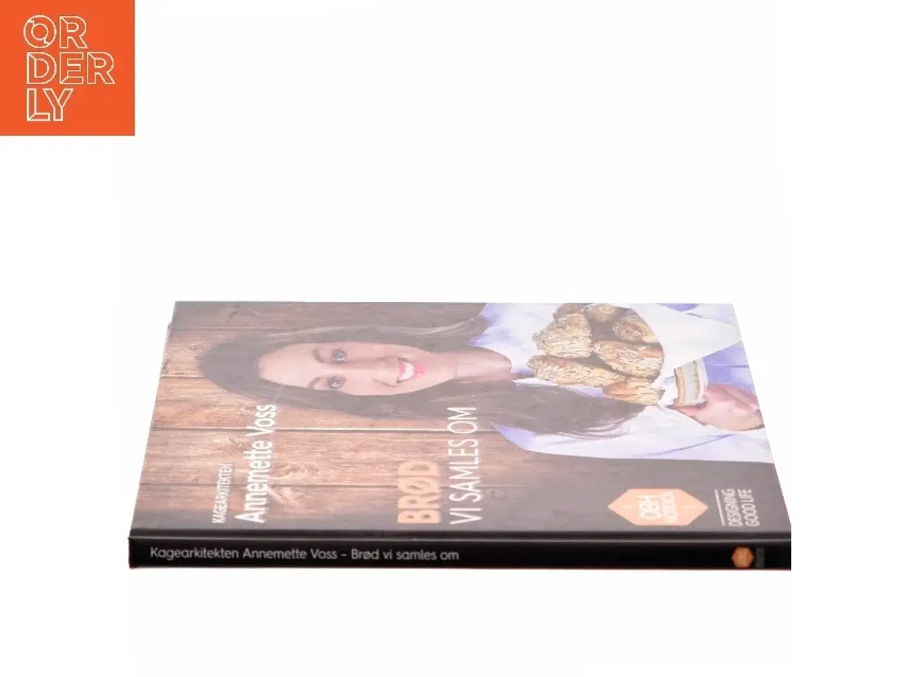 Billede 2 - Brød Vi Samles Om af Annemette Voss (Bog)