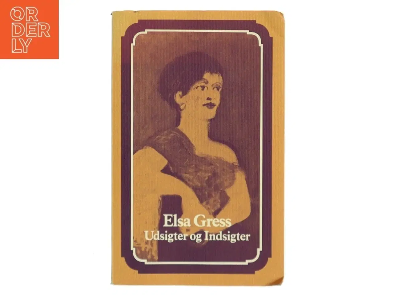 Billede 1 - Udsigter og Indsigter af Elsa Gress (Bog)