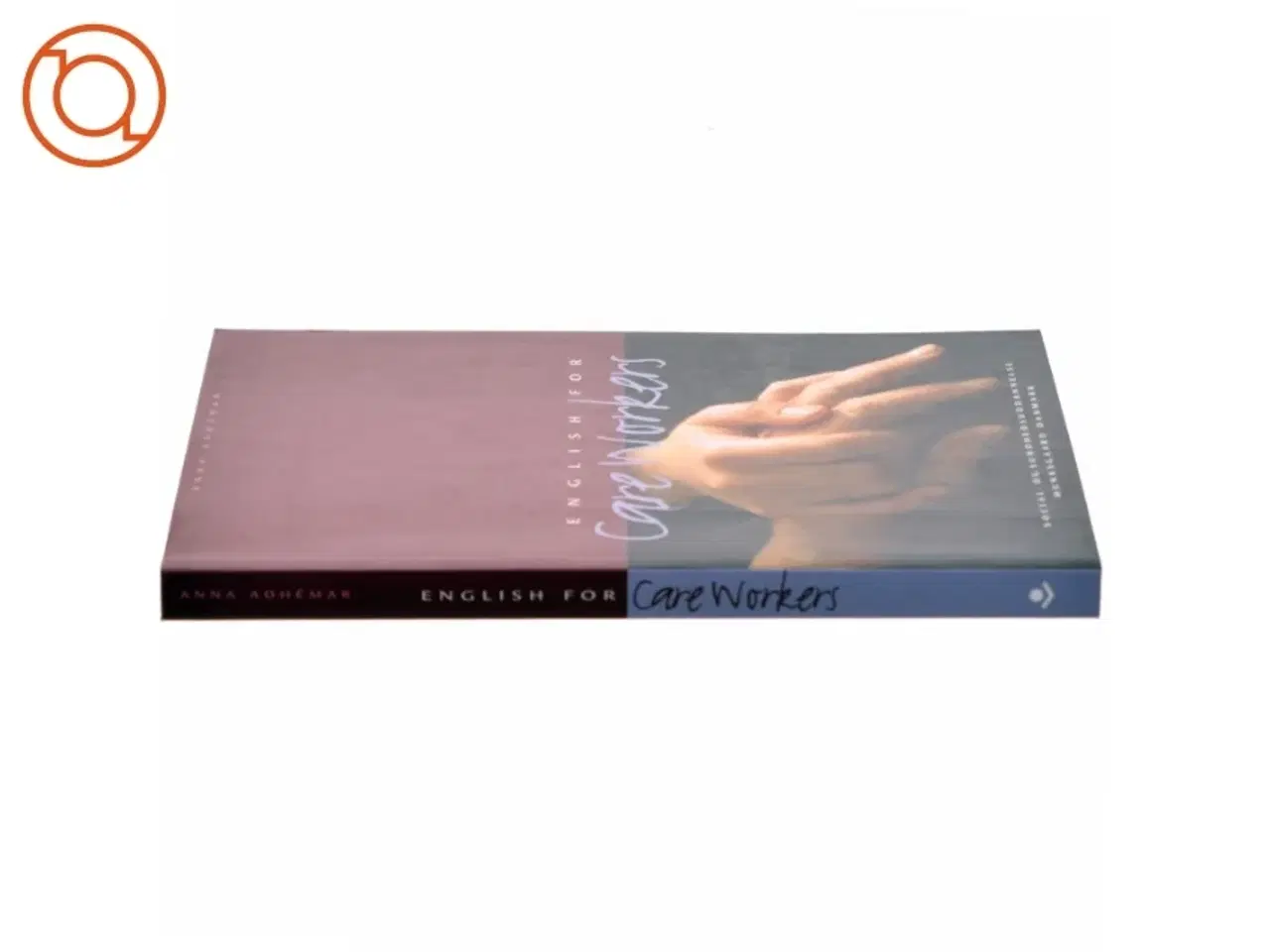 Billede 2 - English for Care Workers af Anna Adhémar (Bog)
