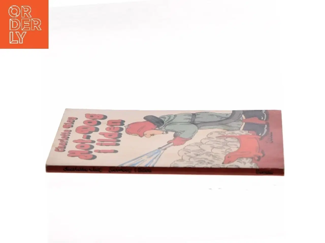 Billede 2 - Hot-Dog i ilden af Charlotte Blay (Bog)