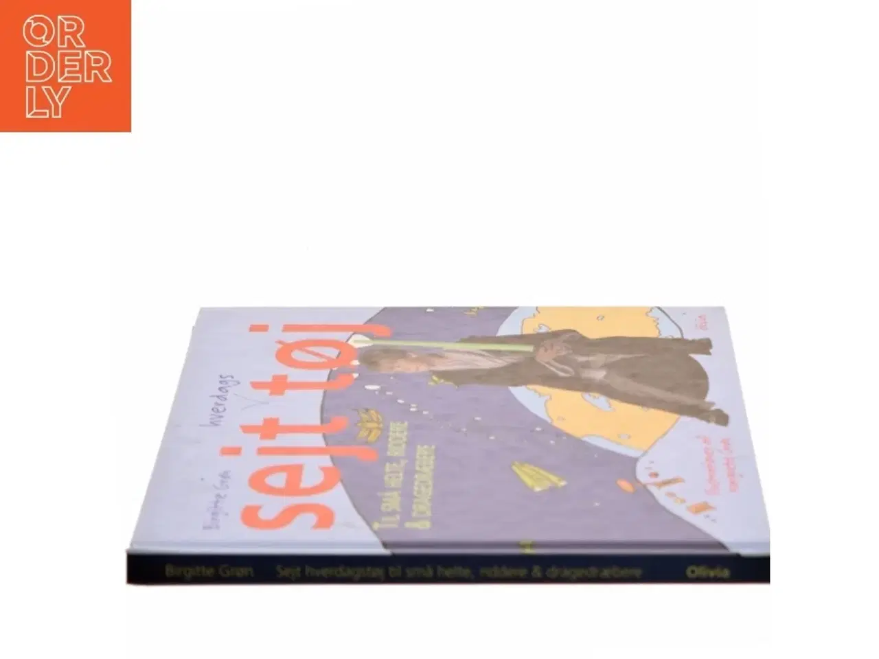 Billede 2 - Sejt hverdagstøj til små helte, riddere og dragedræbere af Birgitte Grøn (Bog)