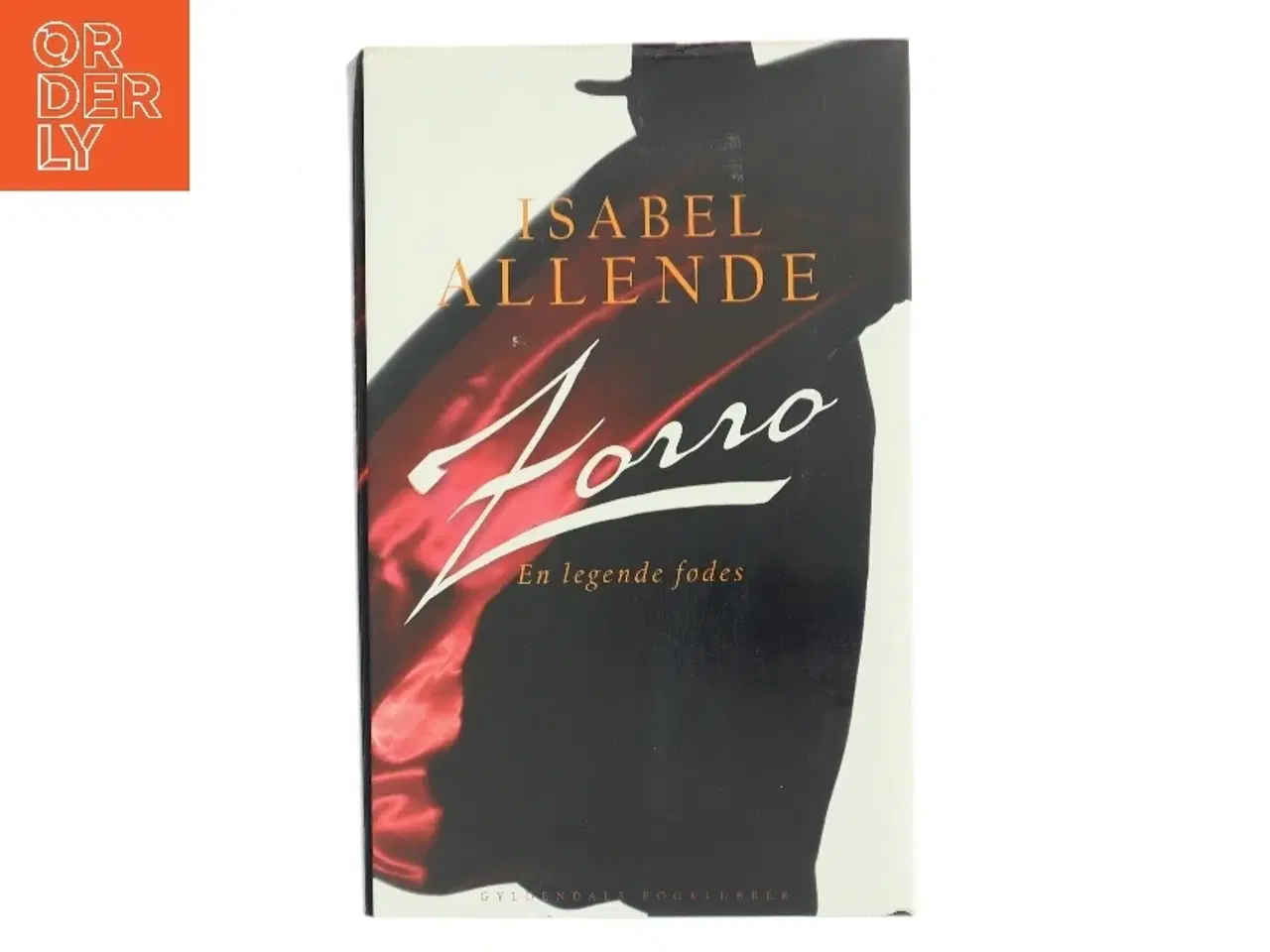 Billede 1 - Zorro : en legende fødes af Isabel Allende (Bog)