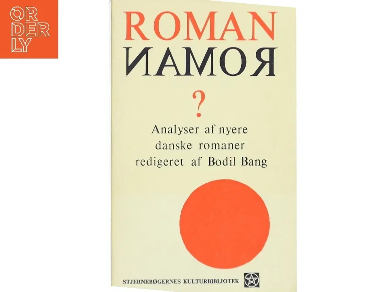 Billede 1 - Roman/Roman? af Erik Thygesen (Bog)