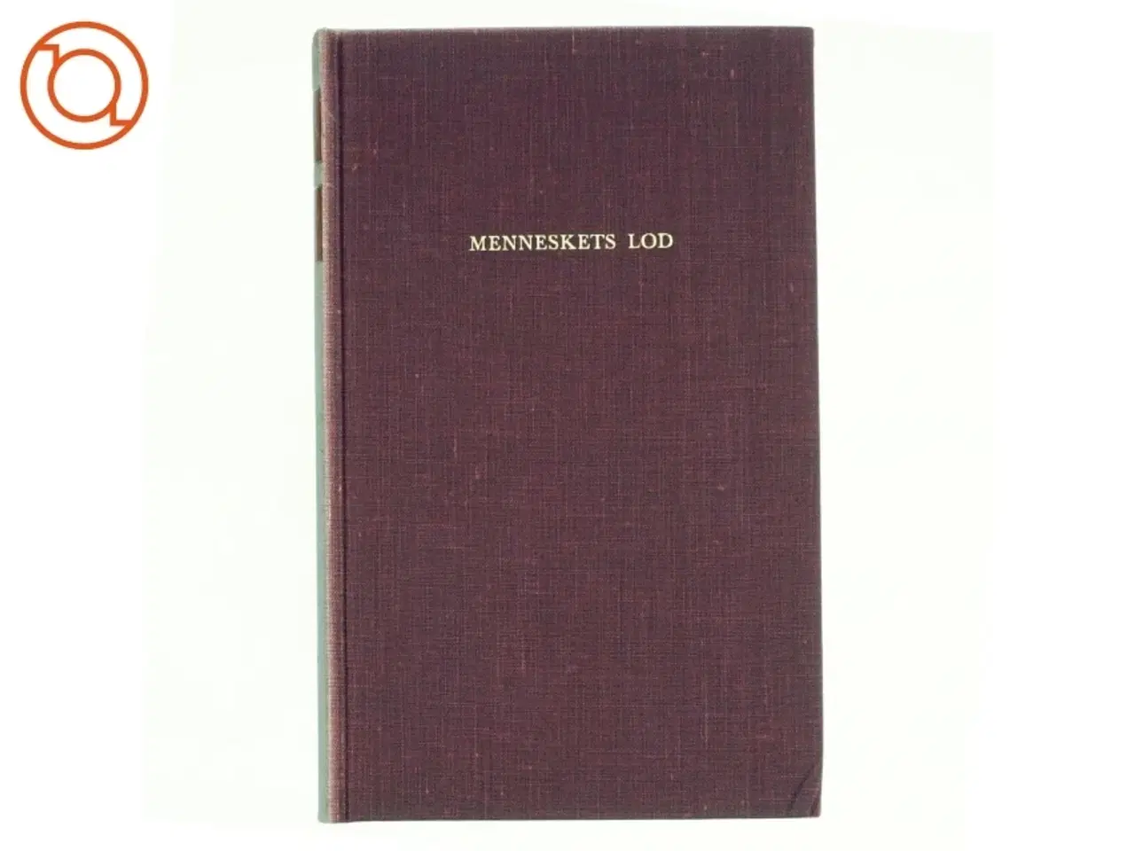Billede 1 - Menneskets lod af Andre malraux