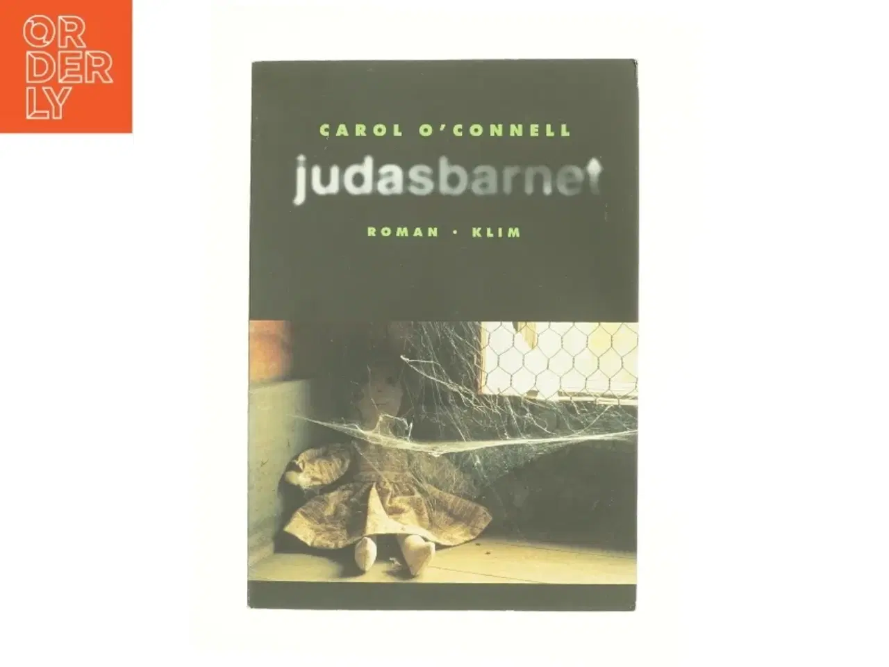 Billede 1 - Judasbarnet af Carol O&#39;Connell (bog)