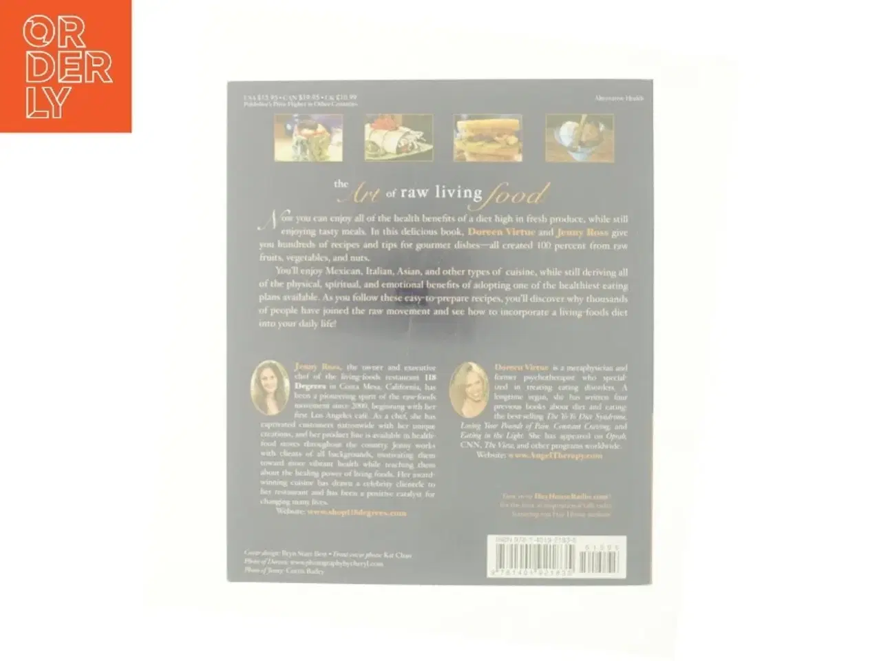 Billede 3 - The Art of Raw Living Food : Heal Yourself and the Planet with Eco-Delicious Cuisine af Virtue, Doreen / Ross, Jenny (Bog)