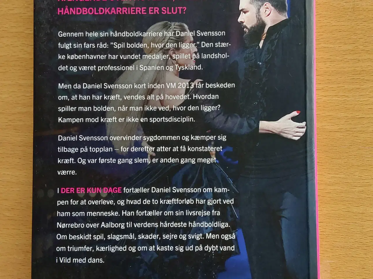 Billede 2 - Daniel Svensson biografi - Der er kun dage.