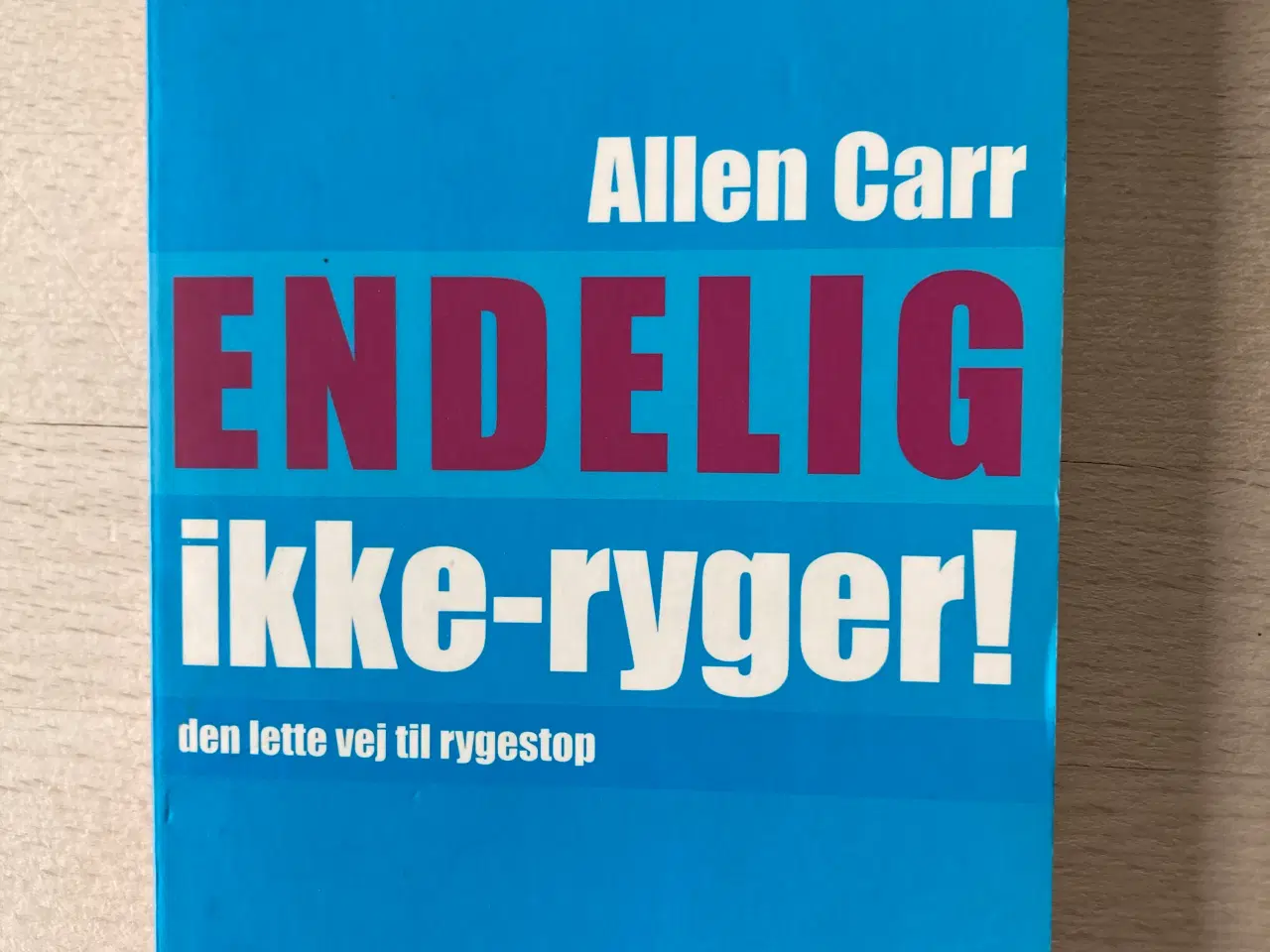 Billede 1 - Endelig ikke-ryger!, Allen Carr