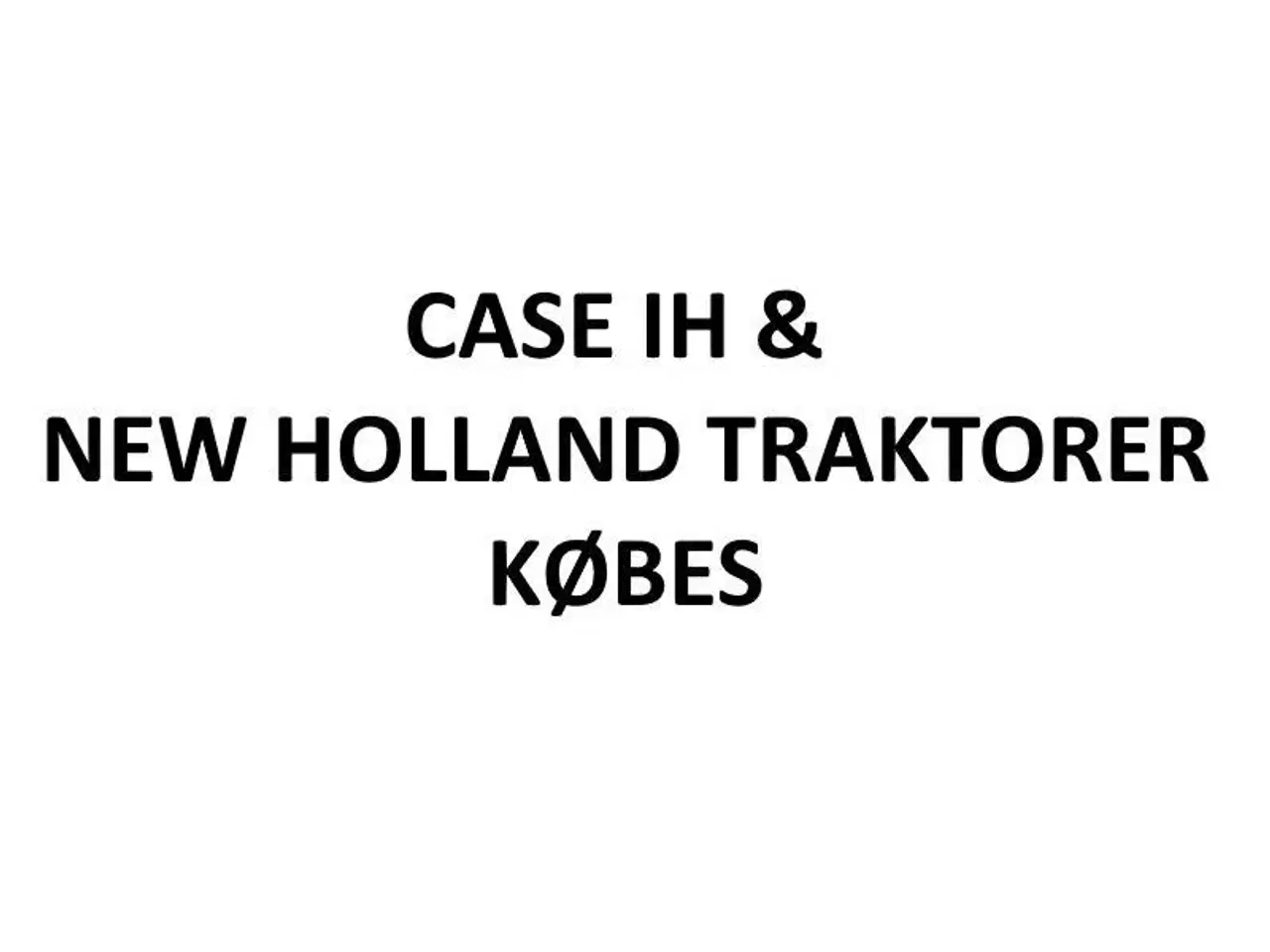 Billede 1 - Case IH og New Holland traktorer KØBES KONTANT