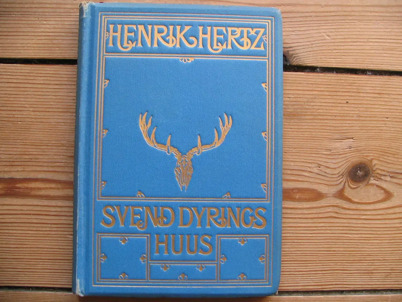 Billede 1 - Henrik Hertz. Svend Dyrings huus. fra 1899