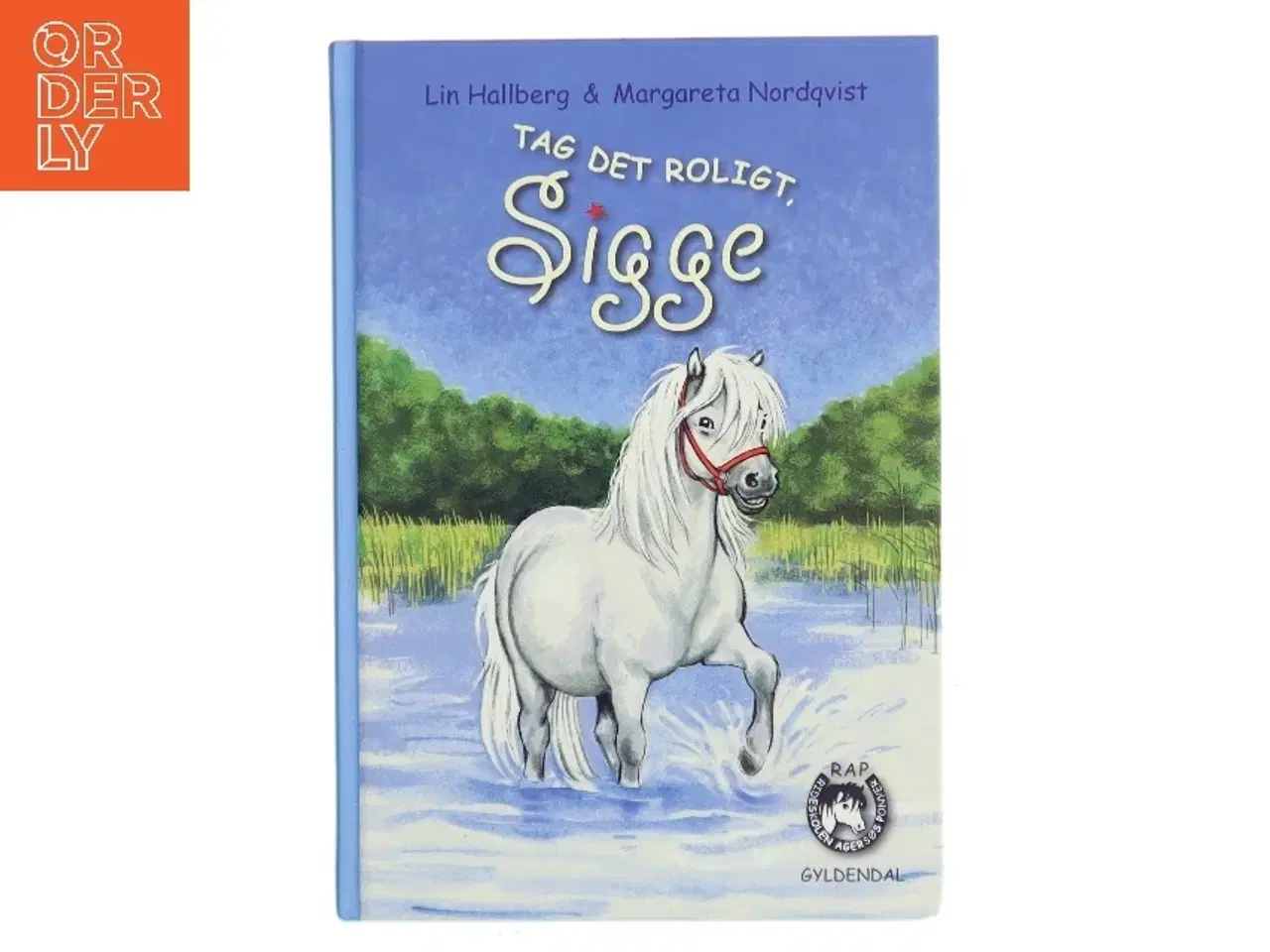 Billede 1 - Tag det roligt, Sigge af Lin Hallberg (Bog)